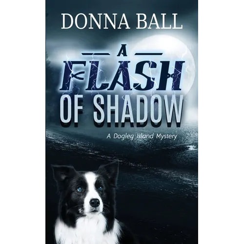 A Flash of Shadow