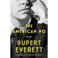 The American No: Stories