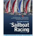 Getting Started in Sailboat Racing, 2nd Edition