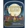 Goodnight Aledo