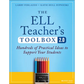 The Ell Teacher's Toolbox 2.0: Hundreds of Practical Ideas to Support Your Students