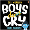 Boys Do Cry