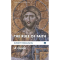 The Rule of Faith