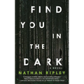 Find You in the Dark