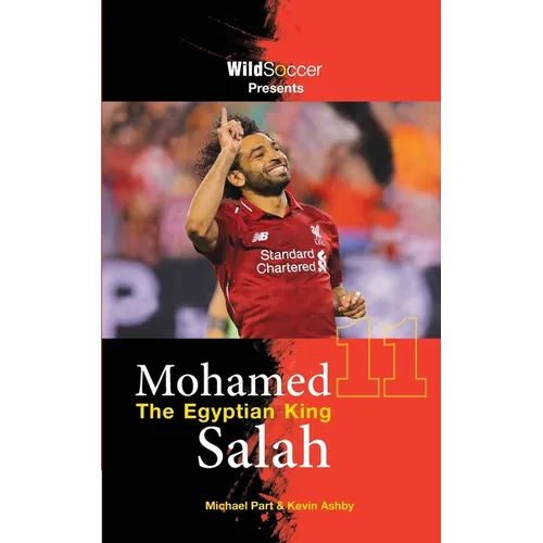 Mohamed Salah The Egyptian King