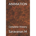 Animation: Complete History