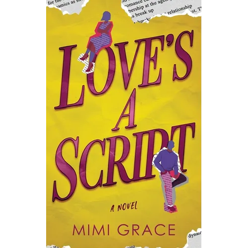 Love's a Script