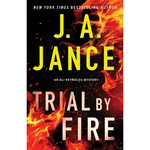 Trial by Fire: An Ali Reynolds Mystery