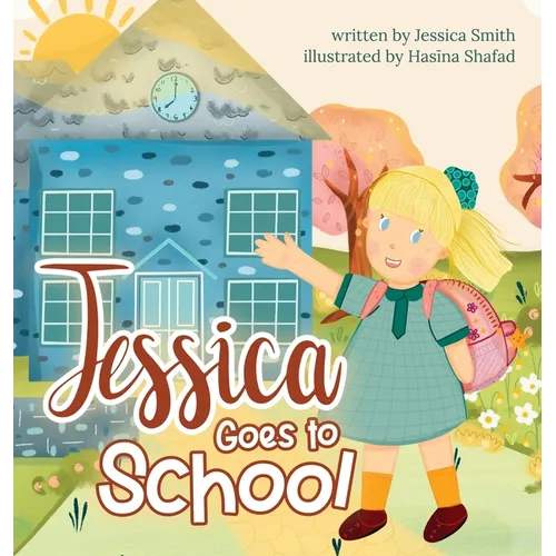Jessica Goes to School