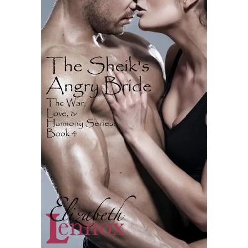 The Sheik's Angry Bride