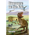 Dinosaurs on the Ark