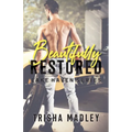 Beautifully Restored