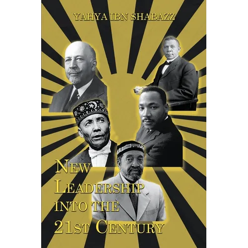 New Leadership into the 21st Century