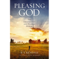 Pleasing God: The Greatest Joy and Highest Honor