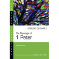 The Message of 1 Peter