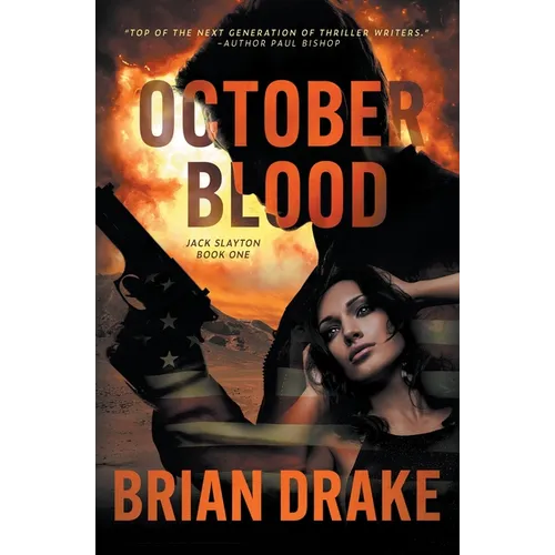 October Blood: An Action-Adventure Thriller