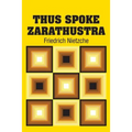 Thus Spoke Zarathustra