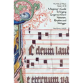 A Beginner's Guide To Singing Gregorian Chant Notation, Rhythm and Solfeggio