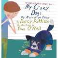 My Crazy Dog: My Narrative Essay