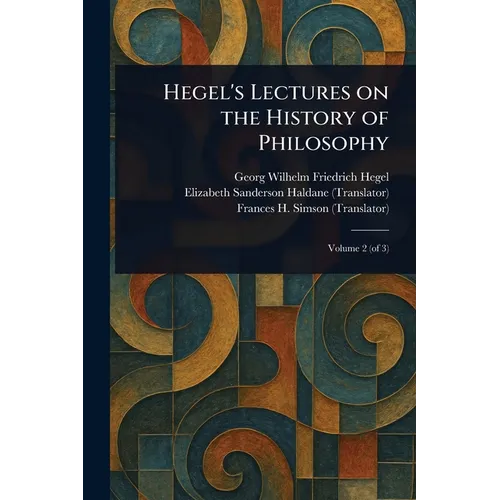 Hegel's Lectures on the History of Philosophy