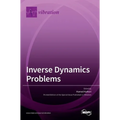 Inverse Dynamics Problems