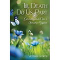 Till Death Do Us Part
