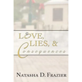 Love, Lies & Consequences