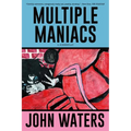 Multiple Maniacs: A Screenplay