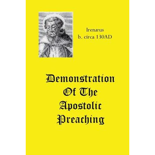 Demonstration Of The Apostolic Preaching