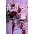 History and Revolution: Refuting Revisionism