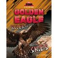 Golden Eagle: Ruler of the Skies