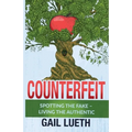 Counterfeit: Spotting the Fake - Living the Authentic