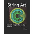 String Art: Mandala design: Step by step tutorial