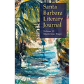 Santa Barbara Literary Journal Volume 13: Mysterious Ways