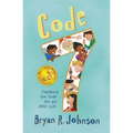 Code 7: Cracking the Code for an Epic Life