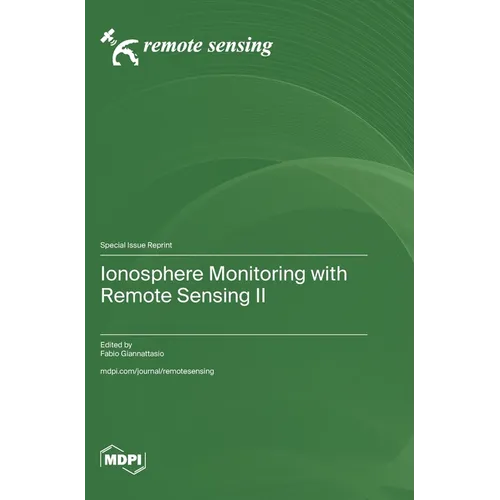 Ionosphere Monitoring with Remote Sensing II