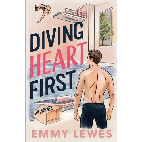 Diving Heart First