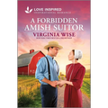 A Forbidden Amish Suitor: An Uplifting Inspirational Romance