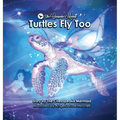 Turtles Fly Too