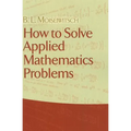 How to Solve Applied Mathematics Problems