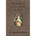 Dialogue of St. Catherine of Siena