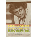 Columbo Explains the Seventies