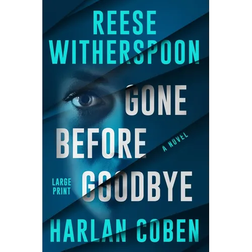 Gone Before Goodbye