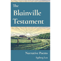 The Blainville Testament: Narrative Poems
