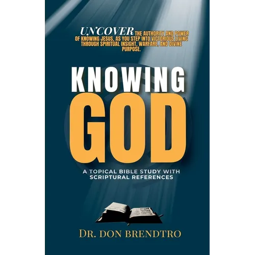 Knowing God: A Topical Bible Study with Scriptural References