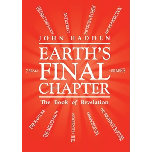 Earth's Final Chapter: The Book of Revelation