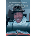 Godly Quotes: Understand Your Bible Rightly Divided - II Timothy Chp 2 Verse 15