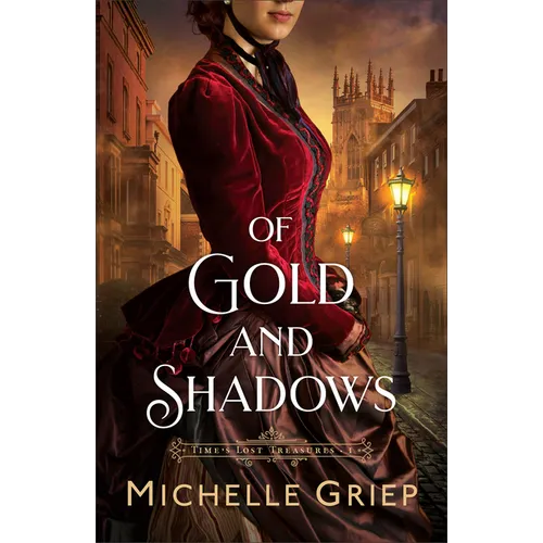 Of Gold and Shadows