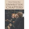 Unwritten Chapters