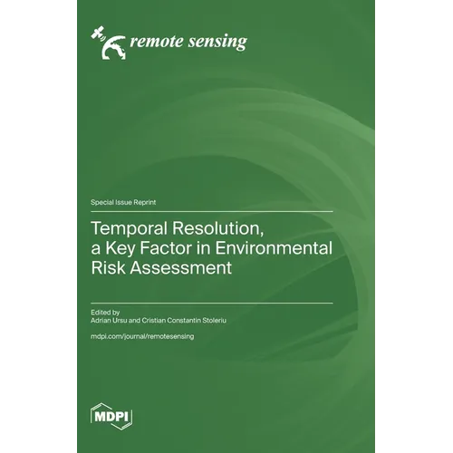 Temporal Resolution, a Key Factor in Environmental Risk Assessment